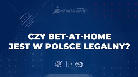 bet at home legalny w polsce